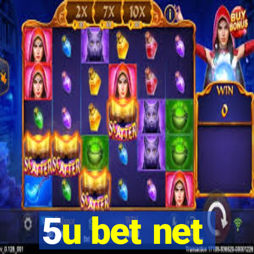 5u bet net